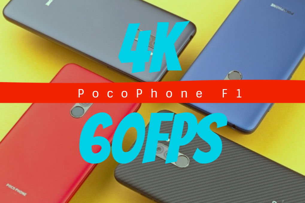 Xiaomi PocoPhone F1 4K