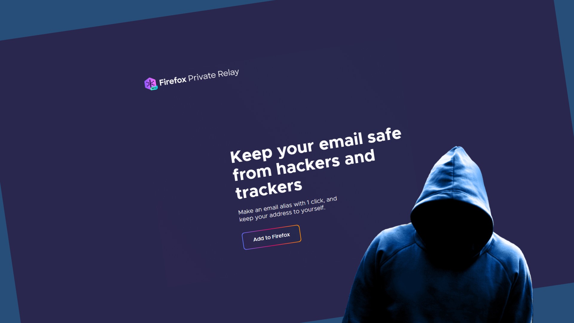 Firefox Private Relay_ochrana pred hackermi a spamom