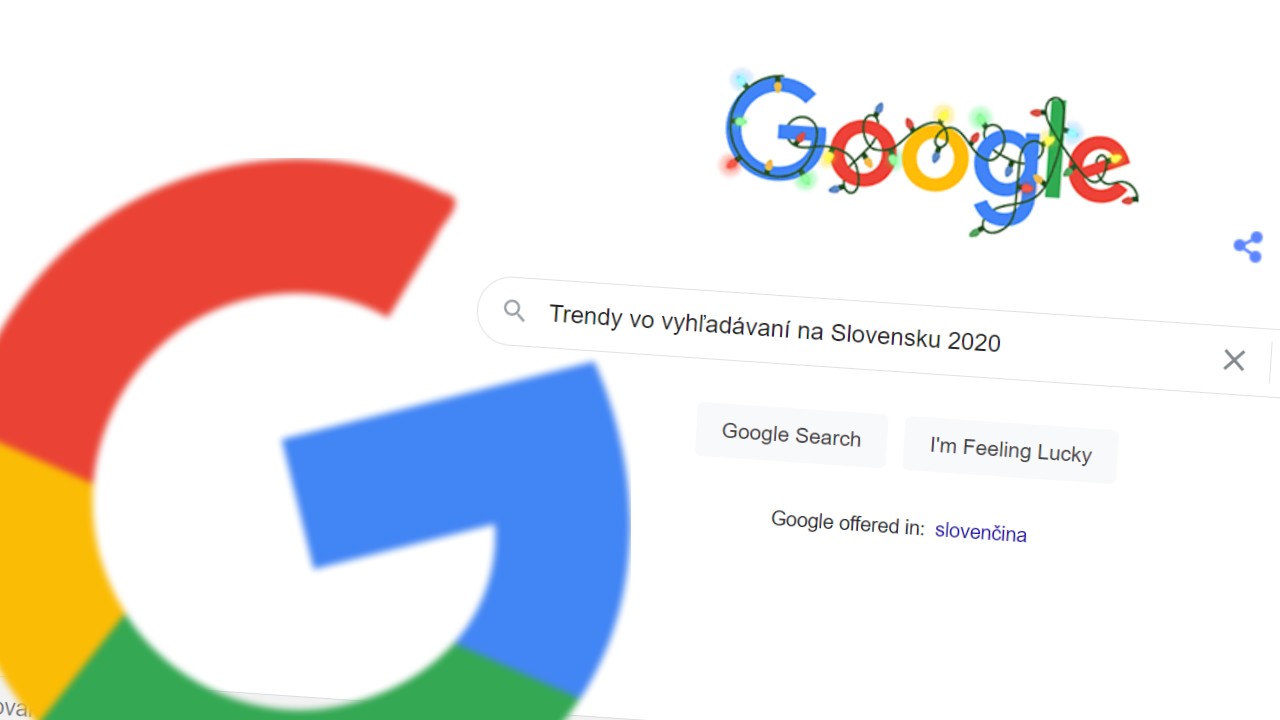 Google trendy vo vyhladavani na slovensku 2020